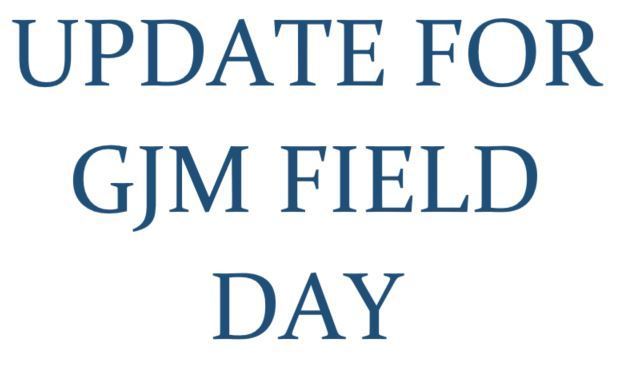 GJM Field Day Update