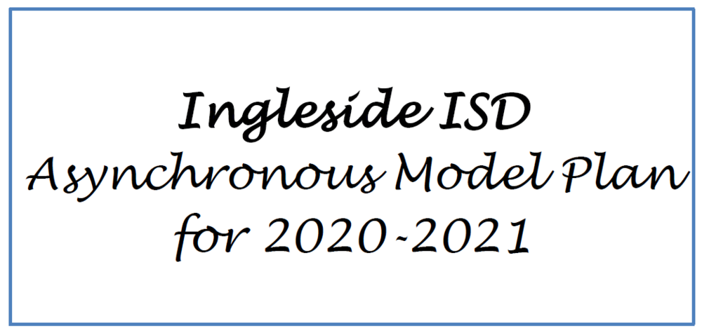 Asynchronous Model Plan 2020 - 2021