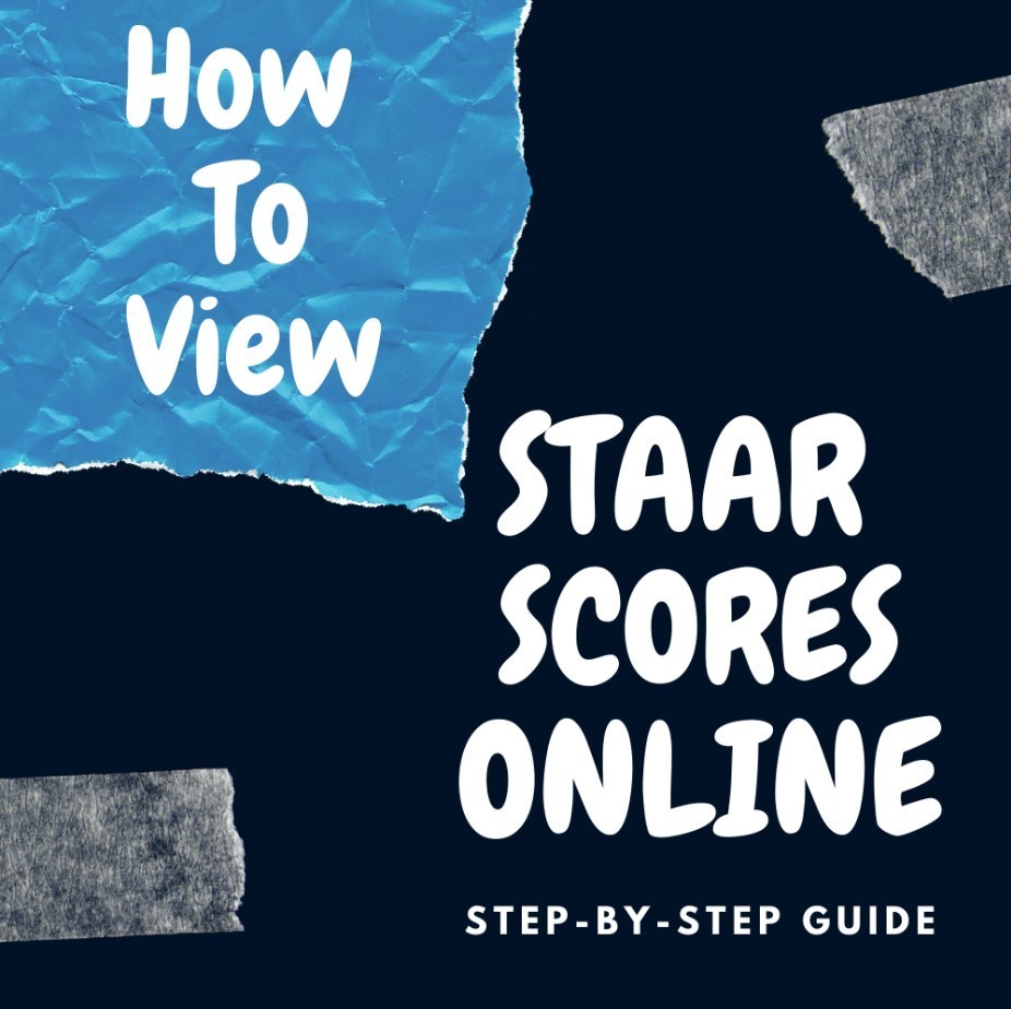 STAAR SCORES ONLINE
