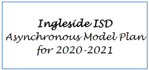 Asynchronous Model Plan 2020 - 2021